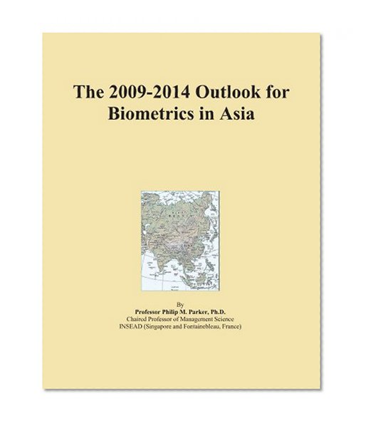 The 2009-2014 Outlook for Biometrics in Asia