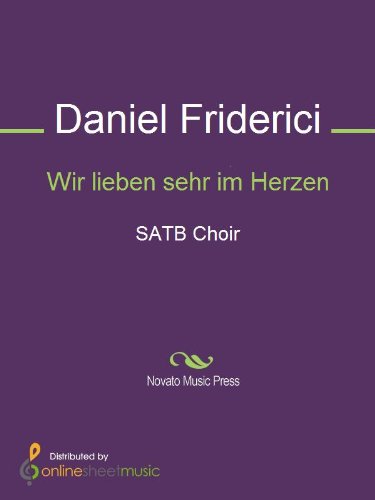 Wir lieben sehr im Herzen - Score