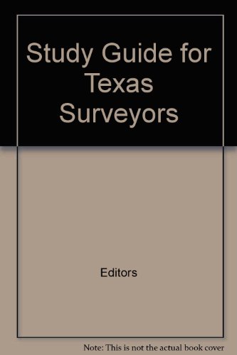Study Guide for Texas Surveyors