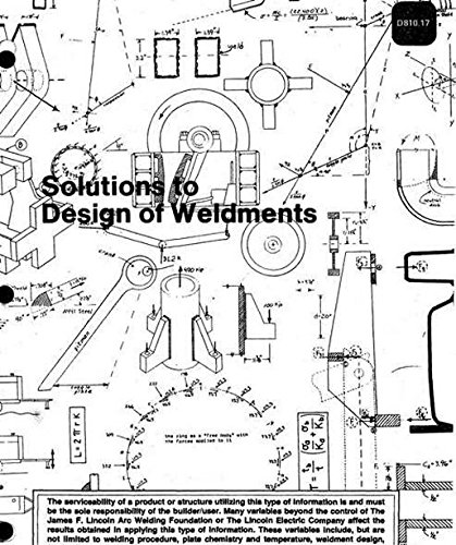Solutions to Design Weldments