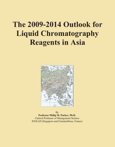 The 2009-2014 Outlook for Liquid Chromatography Reagents in Asia