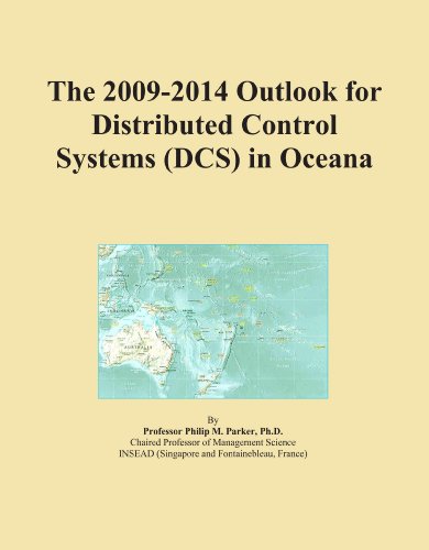 The 2009-2014 Outlook for Distributed Control Systems (DCS) in Oceana