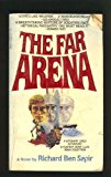 By Richard Sapir The Far Arena [Mass Market Paperback]
