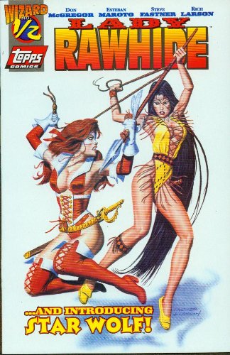 Lady Rawhide 1/2 (Wizard Limited Edition ) with CoA