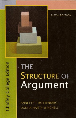 Structure of Argument for Chaffey College Students 5th Edition