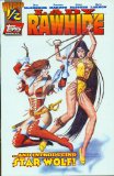 Lady Rawhide 1/2 (Wizard Limited Edition ) with CoA