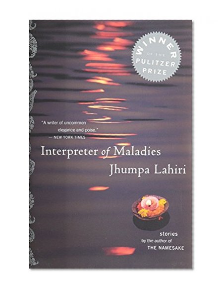 Interpreter of Maladies: Stories