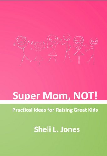 Super Mom Not!