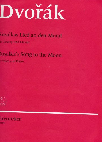Rusalka's Song to the Moon Voice & Piano