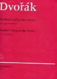 Rusalka's Song to the Moon Voice & Piano