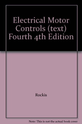 Electrical Motor Controls (text) Fourth 4th Edition