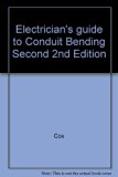 Electrician's guide to Conduit Bending Second 2nd Edition