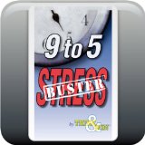 9 to 5 Stress Buster: 15-Minute Coffee Break, 30-Minute Stress Buster and 20-Minute Power Nap