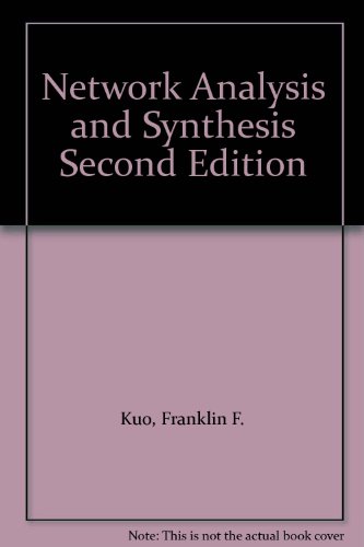 Network Analysis and Synthesis Second Edition
