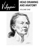 Head Drawing and Anatomy Volume One