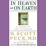 In Heaven as on Earth: A Vision of the Afterlife