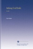 Anfang Und Ende: Novelle, (German Edition)