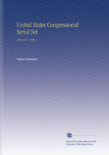 United States Congressional Serial Set: DOC 5397 1909