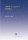 Historia de Gil Blas de Santillana (Spanish Edition)