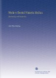 Modern Dental Materia Medica: Pharmacology and Therapeutics,
