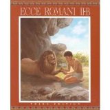Ecce Romani, Level II-B: Pastimes and Ceremonies Third Edition