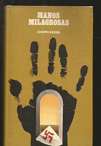 Manos Milagrosas ( Les Mains Du Miracle - Las Manos Del Milagro )