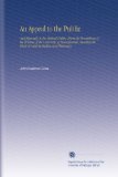An Appeal to the Public: And Especially to the Medical Public, From the Proceedings of the Trustees of the University of Pennsylvania, Vacating the Chair of Materia Medica and Pharmacy.
