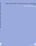 Tablet Manufacture; Its History, Pharmacy and Practice ( 1906 )