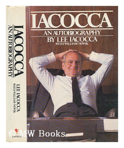 Iacocca : an Autobiography / Lee Iacocca with William Novak