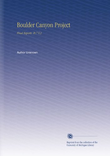 Boulder Canyon Project: Final Reports. Pt.7 V.2