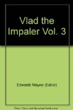 Vlad the Impaler Vol. 3