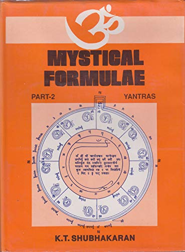 Mystical Formulae, Part II: Yantras
