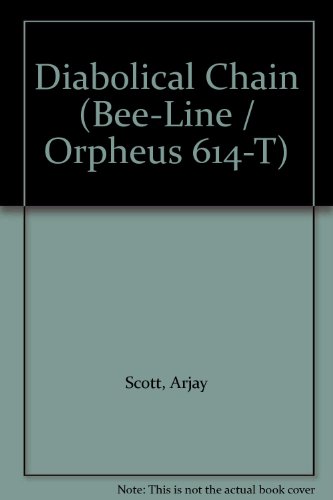 Diabolical Chain (Bee-Line / Orpheus 614-T)