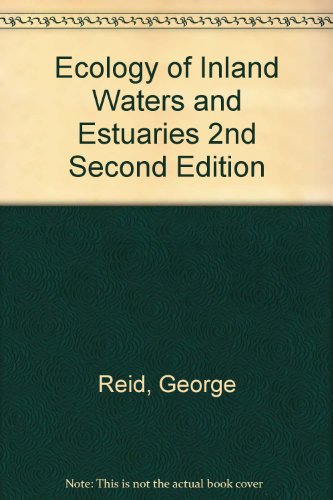 Ecology of Inland Waters and Estuaries 2nd Second Edition