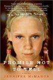 Promise Not to Tell: A Novel