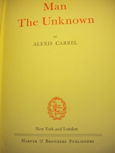 Man the Unknown
