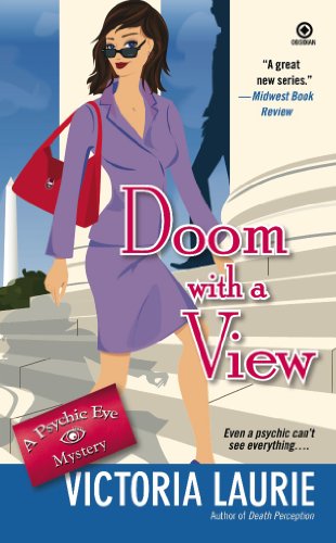 Doom with a View (Psychic Eye Mysteries, Book 7): A Psychic Eye Mystery