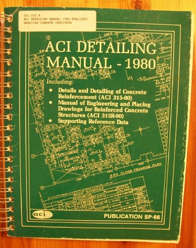 ACI Detailing Manual (Publication SP-66)