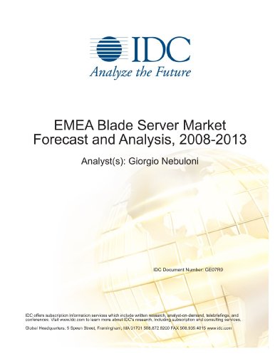 EMEA Blade Server Market Forecast and Analysis, 2008-2013