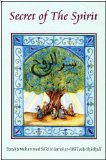 Secret of the Spirit (Sidi Muhammad al-Jamal's Teachings in the U.S. Book 3)