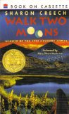 WALK TWO MOONS narrated by MARY STUART MASTERSON (ABRIDGED WITH MUSIC)