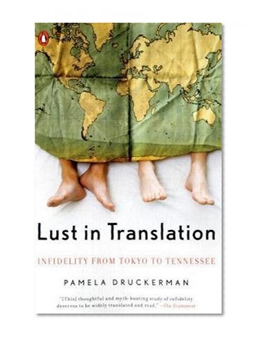Lust in Translation: Infidelity from Tokyo to Tennessee