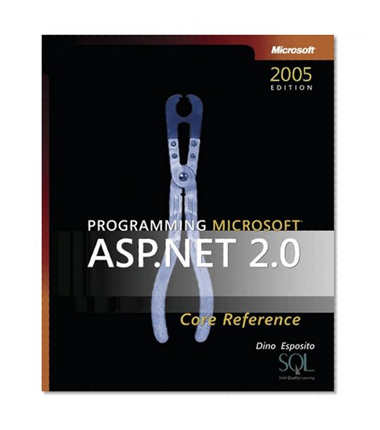 Programming Microsoft  ASP.NET 2.0 Core Reference