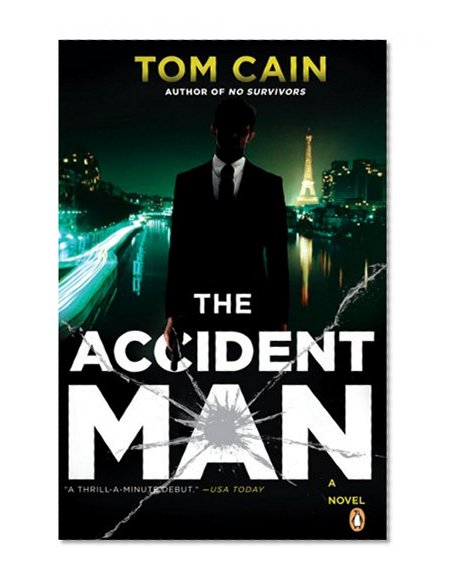 The Accident Man: A Novel