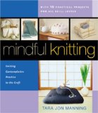 Mindful Knitting: Inviting Contemplative Practice to the Craft