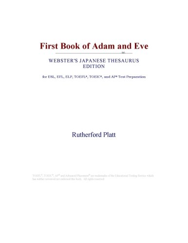 First Book of Adam and Eve (Webster's Japanese Thesaurus Edition)