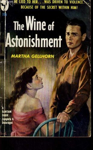 The Wine of Astonishment
