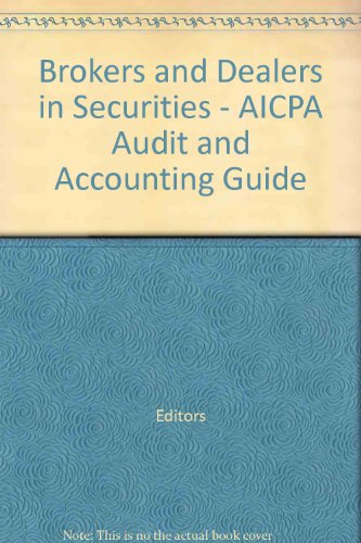 Brokers and Dealers in Securities - AICPA Audit and Accounting Guide