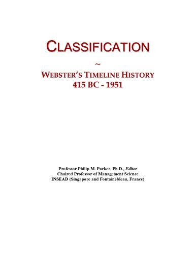 Classification: Webster's Timeline History, 415 BC - 1951