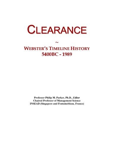 Clearance: Webster's Timeline History, 5400BC - 1989